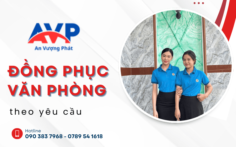 An Vượng Phát nhận may đồng phục văn phòng theo yêu cầu